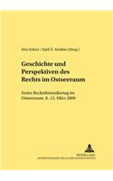 Geschichte Und Perspektiven Des Rechts Im Ostseeraum