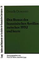 Der Roman der franzoesischen Antillen zwischen 1932 und heute