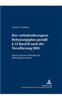 Der Vorhabenbezogene Bebauungsplan Gemäß § 12 Baugb Nach Der Novellierung 2001