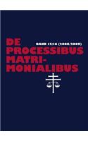 De processibus matrimonialibus