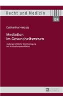 Mediation im Gesundheitswesen