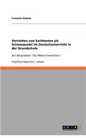 Verstehen von Sachtexten als Schwerpunkt im Deutschunterricht in der Grundschule
