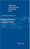 Particle and Nuclear Physics at J-PARC