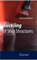 Buckling of Ship Structures