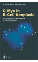 C-Myc in B-Cell Neoplasia