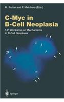 C-Myc in B-Cell Neoplasia