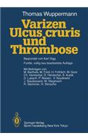 Varizen, Ulcus Cruris Und Thrombose