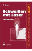 Schweißen Mit Laser
