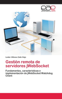 Gestión remota de servidores jWebSocket