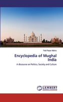 Encyclopedia of Mughal India