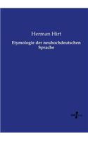 Etymologie der neuhochdeutschen Sprache: (German)