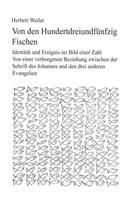 Von den hundertdreiundfünfzig Fischen