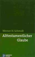 Alttestamentlicher Glaube