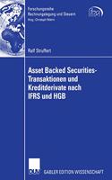 Asset Backed Securities-Transaktionen Und Kreditderivate Nach Ifrs Und Hgb: (Forschungsreihe Rechnungslegung Und Steuern)