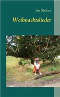 Weihnachtslieder: Die schönsten Lieder zu Weihnachten, Nikolaus und Advent(German)