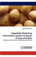 Vegetable Marketing Information System in Nepal-A Case of Potato