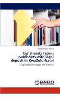 Constraints Facing Publishers with Legal Deposit in Kwazulu-Natal
