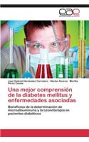 mejor comprensión de la diabetes mellitus y enfermedades asociadas