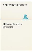 Mémoires du sergent Bourgogne