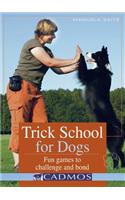 Trick School for Dogs