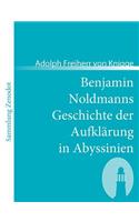 Benjamin Noldmanns Geschichte der Aufklärung in Abyssinien