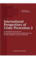 International Perspectives of Crime Prevention 2