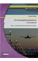 Mitarbeiterentsendung ins Ausland