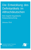 Die Entwicklung des Definitartikels im Althochdeutschen