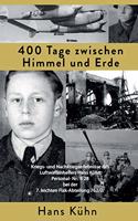 400 Tage zwischen Himmel und Erde