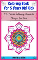 Coloring Book For 5 Years Old Kids