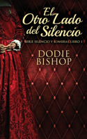 El Otro Lado del Silencio