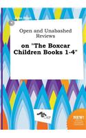 Open and Unabashed Reviews on the Boxcar Children Books 1-4