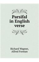 Parsifal in English Verse