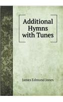 Additional Hymns with Tunes: (English)