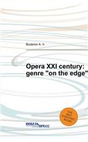 Opera XXI Century