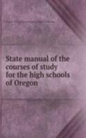 STATE MANUAL OF THE COURSES OF STUDY FO