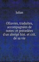 OEuvres, traduites, accompagnees de notes