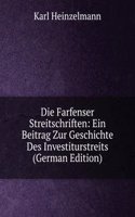 Die Farfenser Streitschriften: Ein Beitrag Zur Geschichte Des Investiturstreits (German Edition)