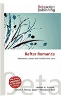 Rafter Romance: (English)
