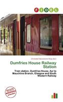 Dumfries House Railway Station