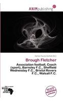 Brough Fletcher: (English)
