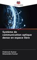 Système de communication optique dense en espace libre