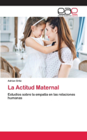 Actitud Maternal