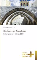 De doutes en Apocalypse