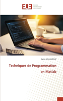 Techniques de Programmation en Matlab