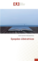 Epopées Libératrices