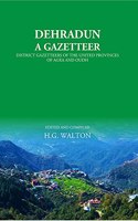 Dehradun: A Gazetteer
