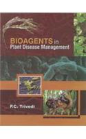 Bioagents in Plant Disease Management