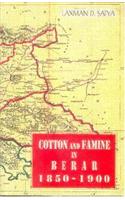 Cotton and Famine in Berar 1850-1900