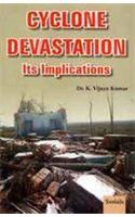 Cycle Devastation: Its Implications